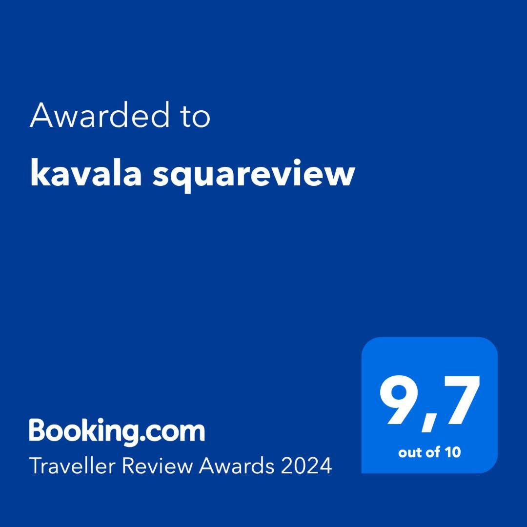 Kavala Squareview Exterior foto